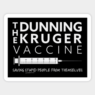 The Dunning-Kruger Vaccine Magnet